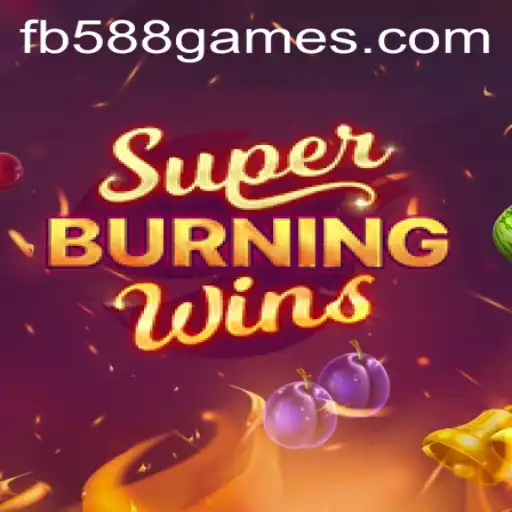 Unraveling the Excitement of SuperBurningWins: A Hot Prospect